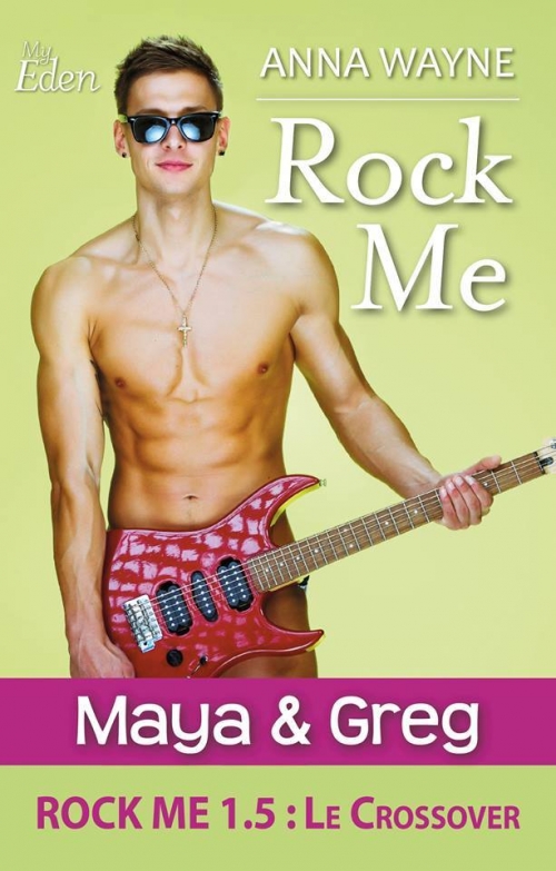  Rock  me  tome 1 5 Le crossover Livraddict