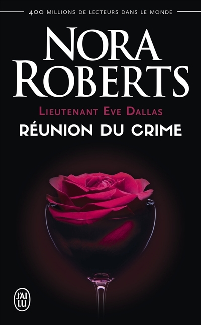 Couverture Lieutenant Eve Dallas, tome 14 : Réunion du crime