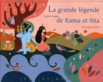 Couverture La grande légende de Rama et Sita Editions Rue du Monde 2010