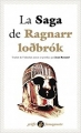 Couverture La saga de Ragnarr Loðbrók Editions Anacharsis 2017