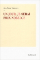 Couverture Un jour, je serai prix nobelge Editions Gallimard  (Hors série Littérature) 2013