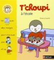 Couverture T'choupi à l'école Editions Nathan (Jeunesse) 2007