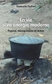 Couverture La vie sans énergie moderne Editions L'Harmattan 2016