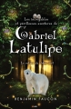 Couverture Les incroyables et périlleuses aventures de Gabriel Latulipe, tome 3: Le retour du chêne vert Editions AdA 2016