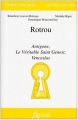Couverture Rotrou : Antigone, Le véritable Saint Genest, Venceslas Editions Atlande 2008