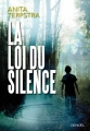 Couverture La loi du silence Editions Denoël (Suspense) 2016