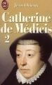 Couverture Catherine de Médicis, tome 2 Editions J'ai Lu 1986