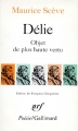 Couverture Délie : Object de plus haulte vertu Editions Gallimard  (Poésie) 1984