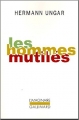 Couverture Les hommes mutilés Editions Gallimard  (L'imaginaire) 2005