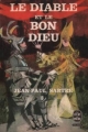 Couverture Le diable et le bon dieu Editions Le Livre de Poche 1970