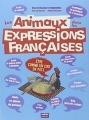 Couverture Les animaux dans les expressions françaises Editions Oskar 2010