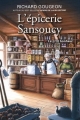 Couverture L'épicerie Sansoucy, tome 1 : Le petit bonheur Editions Les éditeurs réunis 2014