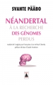 Couverture Néandertal : À la recherche des génomes perdus Editions Babel (Essai) 2017