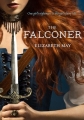 Couverture The Falconer trilogy, book 1 Editions Chronicle Books 2013