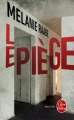 Couverture Le piège Editions Le Livre de Poche (Thriller) 2017