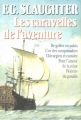 Couverture Les caravelles de l'aventure Editions Les Presses de la Cité (Omnibus) 1992