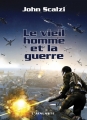 Couverture Le Vieil Homme et la Guerre, tome 1 Editions L'Atalante (La Dentelle du cygne) 2014