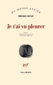 Couverture Je t'ai vu pleurer Editions Gallimard  (Du monde entier) 2017