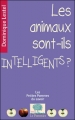 Couverture Les animaux sont-ils intelligents ? Editions Le Pommier (Les petites pommes du savoir) 2012