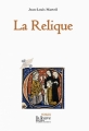 Couverture La relique, tome 1 Editions La Louve 2009