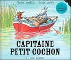 Couverture Capitaine Petit Cochon Editions Gallimard  (Jeunesse) 2009