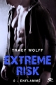Couverture Extreme risk, tome 2 : Enflammé Editions Milady (New Adult) 2017