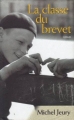 Couverture La classe du brevet Editions France Loisirs 2001