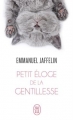 Couverture Petit éloge de la gentillesse Editions J'ai Lu 2015