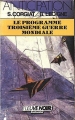 Couverture Le programme troisième guerre mondiale Editions Fleuve (Noir - Anticipation) 1986
