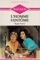 Couverture L'homme fantôme Editions Harlequin (Hors série) 1990
