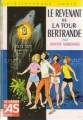 Couverture Le revenant de la tour Bertrande Editions Hachette (Bibliothèque Verte) 1969