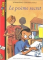 Couverture Le poème secret Editions Bayard (Poche - J'aime lire) 2005