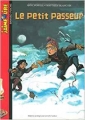 Couverture Le petit passeur Editions Bayard (Poche - J'aime lire) 2004