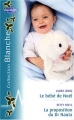 Couverture Le bébé de Noël, La proposition du dr Nauta Editions Harlequin (Blanche) 2007