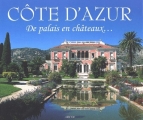 Couverture Côte d'Azur : De palais en châteaux... Editions Arcol 2001