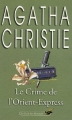 Couverture Le Crime de l'Orient-Express Editions Librairie des  Champs-Elysées  (Le club des masques) 2003