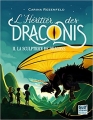 Couverture L'héritier des Draconis, tome 2 : La sculptrice de dragons Editions Gulf Stream 2017