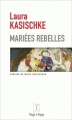 Couverture Mariées rebelles Editions Page après page 2016