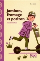 Couverture Jambon, fromage et potiron Editions Syros (Les Mini Syros) 2014