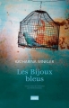 Couverture Les bijoux bleus Editions Jacqueline Chambon 2017