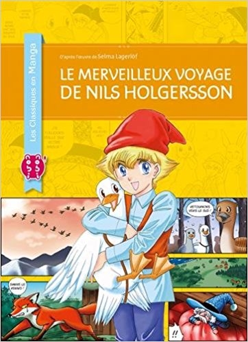 Couverture Le Merveilleux Voyage de Nils Holgersson (manga)