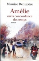 Couverture Amélie ou la concordance des temps Editions Fayard (Littérature française) 2001