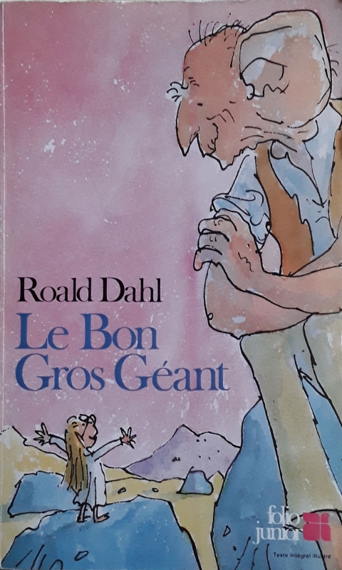 Le Bon Gros Géant / Le BGG : Le Bon Gros Géant | Livraddict