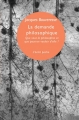 Couverture La demande philosophique : Que veut la philosophie et que peut-on vouloir d'elle ? Editions de l'éclat 2015