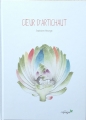 Couverture Coeur d'artichaut Editions Cépages 2017