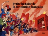 Couverture Petite histoire de la Révolution française Editions FLBLB 2015