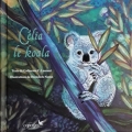 Couverture Célia le koala Editions Cépages 2017