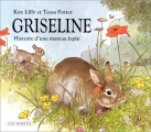 Couverture Griseline : Histoire d'une maman lapin Editions L'École des loisirs (Archimède) 1997