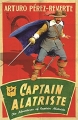 Couverture Les aventures du capitaine Alatriste, tome 1 : Le capitaine Alatriste Editions Phoenix Books 2006