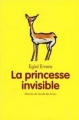 Couverture La princesse invisible Editions L'École des loisirs (Mouche) 2003